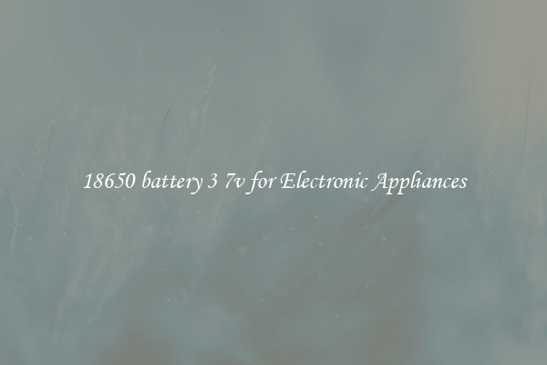 18650 battery 3 7v for Electronic Appliances