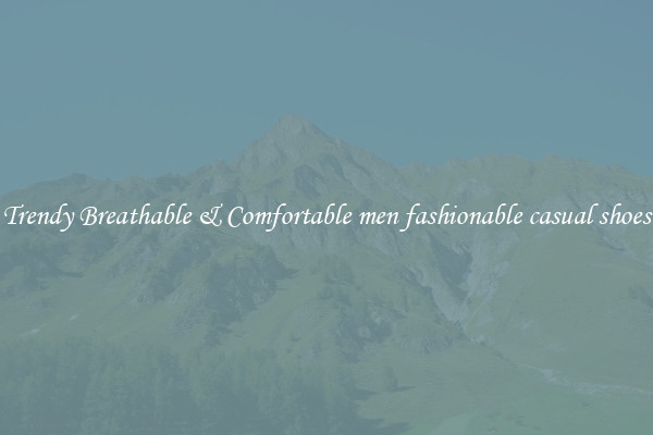 Trendy Breathable & Comfortable men fashionable casual shoes