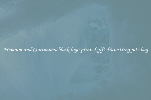 Premium and Convenient black logo printed gift drawstring jute bag